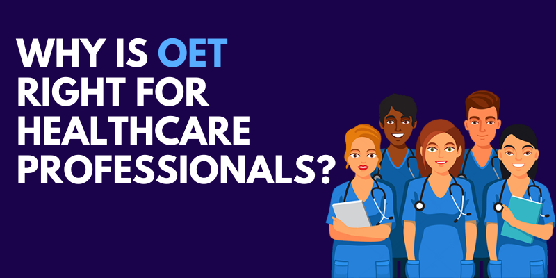 Why is Occupational English Test Right for Healthcare Professionals?